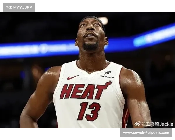 热火阿德巴约左大脚趾扭伤缺席与尼克斯比赛